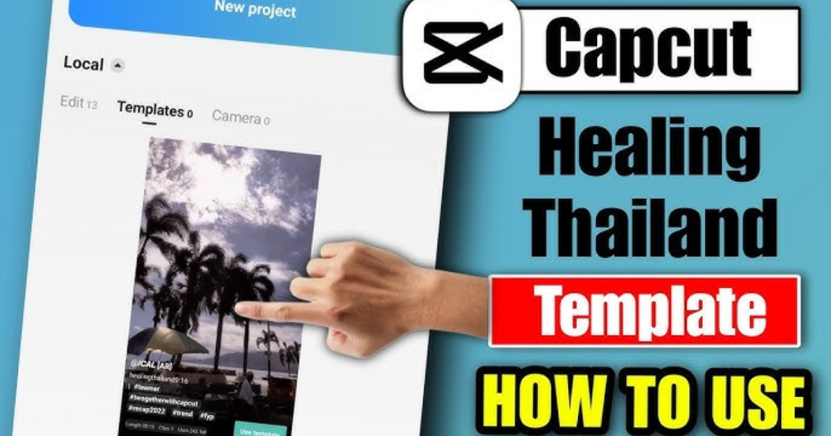 How to Use the Healing Capcut Template for Stunning Video Effects